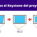 ¿Qué es el Keystone del proyector?